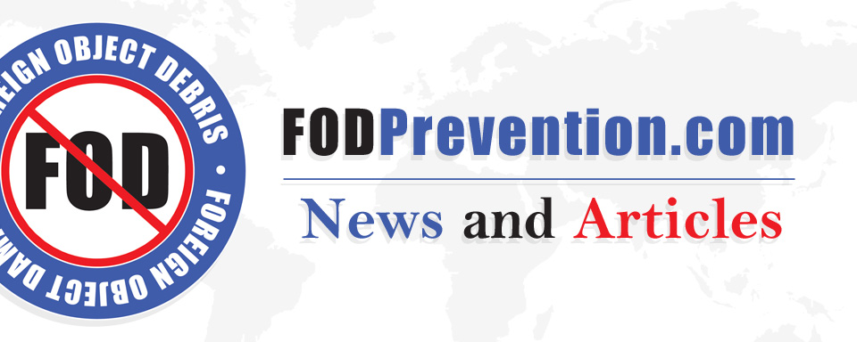 FOD Prevention not just for Aerospace